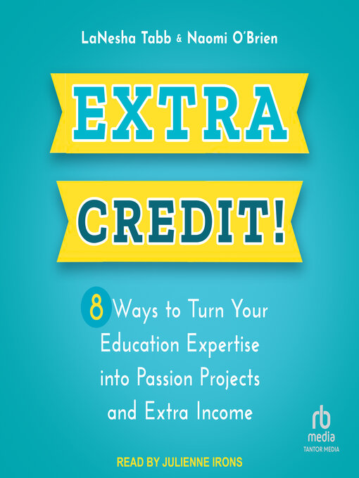 Title details for Extra Credit! by LaNesha Tabb - Available